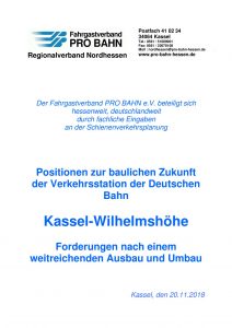 Der PRO BAHN Regionalverband Nordhessen zeigt 10 Positionen für einen zukunftsweisenden Umbau auf.